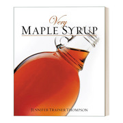 英文原版 Very Maple Syrup Very Cookbooks 极枫糖浆 食谱 Jennifer Trainer Thompson 英文版 进口英语原版书籍