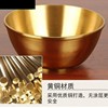 铜碗筷子家940134用铜器餐具纯缺铜补铜铜饭碗铜体子内勺金属工