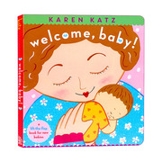 英文原版 Welcome Baby 欢迎你 宝贝 Karen Katz 卡伦卡茨纸板翻翻书 绘本 纸板书 英文版 进口英语原版书籍
