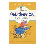 帕丁顿的比赛之前 Paddington Races Ahead英文儿童绘本原版图书进口书籍Bond  Michael