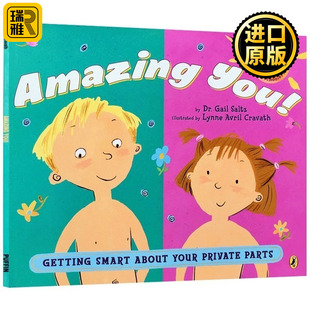 Amazing You 神奇的你 让宝宝了解身体的私密部位 英文原版 幼儿性别启蒙 自我保护 性教育绘本书 教孩子了解自己 男女宝宝的区别