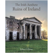爱尔兰唯美主义者 爱尔兰的废墟英文室内设计空间与装饰精装进口原版外版书籍The Irish Aesthete  Ruins of Ireland