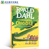 英文原版绘本睡前故事theenormouscrocodile巨大的鳄鱼，7-10岁罗尔德·达尔，(roalddahl)儿童文学小说小学生课外阅读书籍