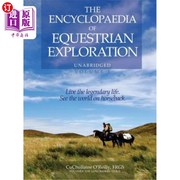 海外直订The Encyclopaedia of Equestrian Exploration Volume 1 - A Study of the Geographic 马术探索百科全书第1卷-地理