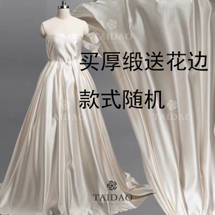 台岛婚纱公主裙贡缎395厚缎高定礼服白色布料丝绸缎服装面料