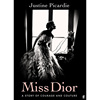  迪奥小姐 一个关于勇气和时装的故事 英文原版 Miss Dior  A Story of Courage and Couture 时尚人物传记历史书