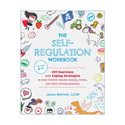 英文原版 The Self-Regulation Workbook for Kids 儿童自我调节手册 帮助儿童处理焦虑 压力 和其他情绪 英文版 进口书籍