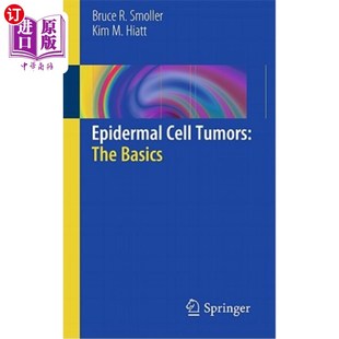 海外直订医药图书Epidermal Cell Tumors  The Basics 表皮细胞肿瘤 基础知识