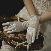 新娘结婚手套婚纱礼服短款手套，时尚简约法式摄影拍照婚庆1045