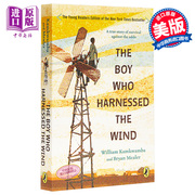  驭风少年英文版 英文原版 The Boy Who Harnessed the Wind 儿童分级阅读 小说 畅销书 William Kamkwamba中商原版