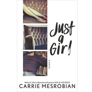 （售完下架）Just a Girl，平凡女孩 英文原版图书籍进口正版 Carrie Mesrobian 青少年读物（绝版）