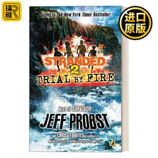 stranded02trialbyfire搁浅系列，02:火的试炼儿童动作冒险小说jeffprobst