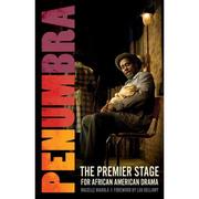 4周达Penumbra  The Premier Stage for African American Drama 9780816683789