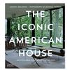 美国标志性住宅建筑：1900年以来的杰作英文建筑风格与材料构造设计精装进口原版外版书籍The Iconic American House