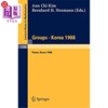 海外直订Groups - Korea 1988  Proceedings of a Conference on Group Theory  Held in Pusan  1988年8月15日