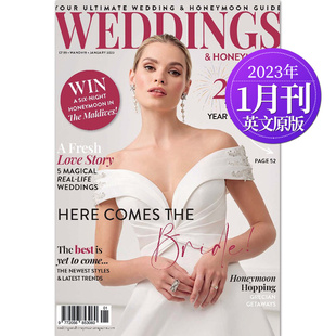 单期可选Weddings Honeymoons 婚礼与蜜月 2022/23年月刊 英国婚纱婚布置指南杂志国外英语英文杂志