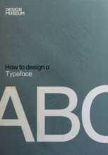 满39包邮*HOW TO DESIGN A TYPEFACE