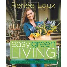Easy Green Living: The Ultimate Guide to Simple, Eco-Friendl