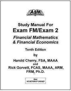 【2011春】北美精算师 SOA ASM Study Manual for Exam FM 第10版