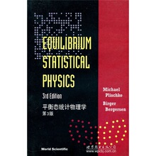 【卓飞科学】平衡态统计物理学（第3版） /（加）普利史可