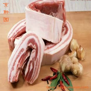  【京黔园】绿色食品 新鲜猪肉 五花肉 北京买五花肉配送到家