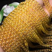天然巴西黄水晶4mm圆珠，diy散珠天然水晶，半成品长链串珠配件饰品