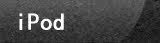 iPod
