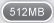 512MB